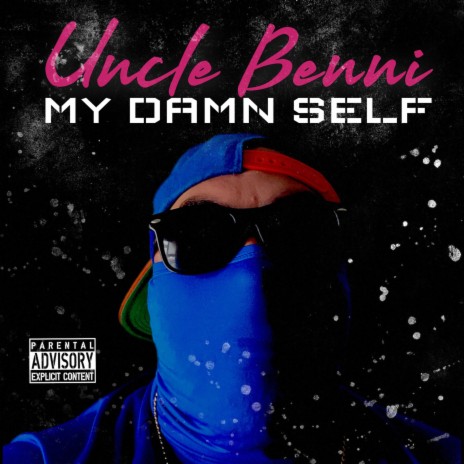 My Damn Self | Boomplay Music