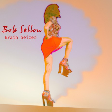 Brain Seizer | Boomplay Music