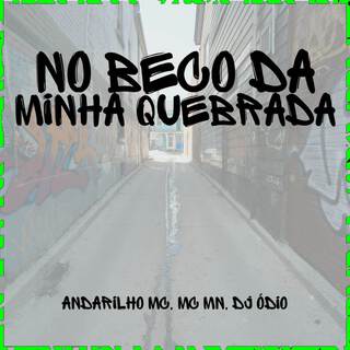 No Beco Da Minha Quebrada