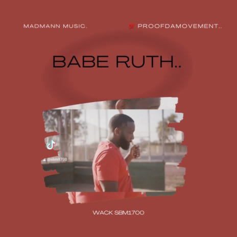 Babe Ruth ft. SBM1700 | Boomplay Music