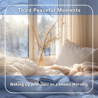 Waking up with Jazz on a Snowy Morning