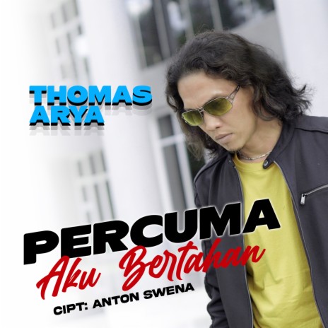 Percuma Aku Bertahan | Boomplay Music