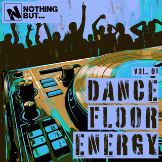 Nothing But... Dancefloor Energy, Vol. 01