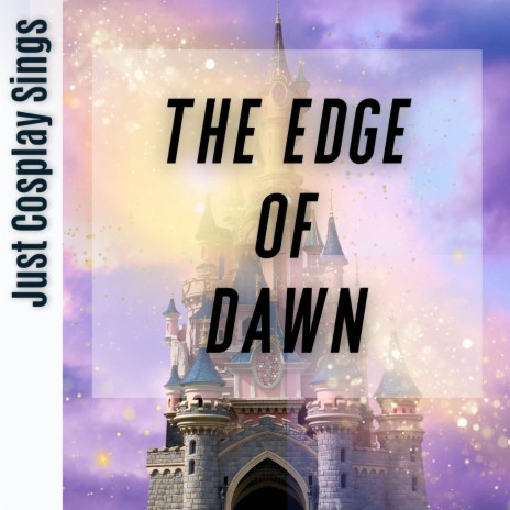 The Edge of Dawn (Emotional Version) | Boomplay Music