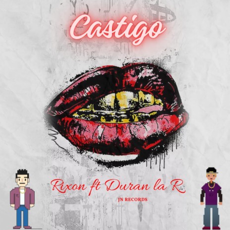 Castigo ft. Duran La R | Boomplay Music