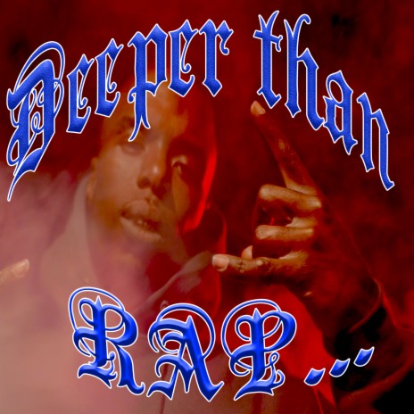 DEEPER THAN RAP | Boomplay Music