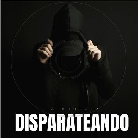 DISPARATEANDO | Boomplay Music