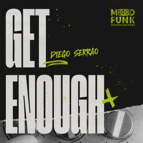 Get Enough (Edit)