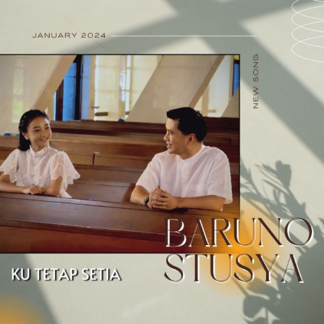 Ku Tetap Setia ft. Stusya | Boomplay Music