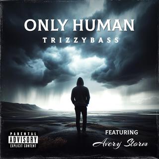 Only Human