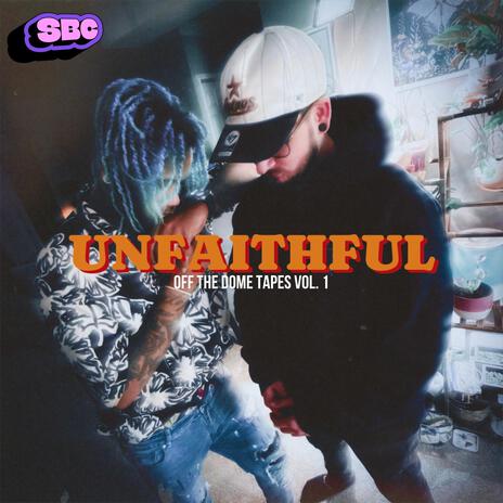 Unfaithful, Pt. 2 | Boomplay Music