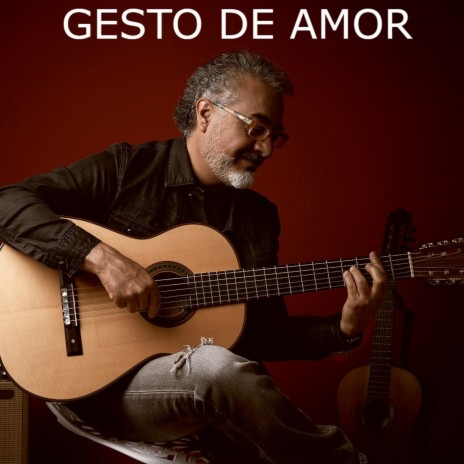 Gesto de amor (Acoustic Version) | Boomplay Music