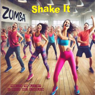 Shake It lyrics | Boomplay Music