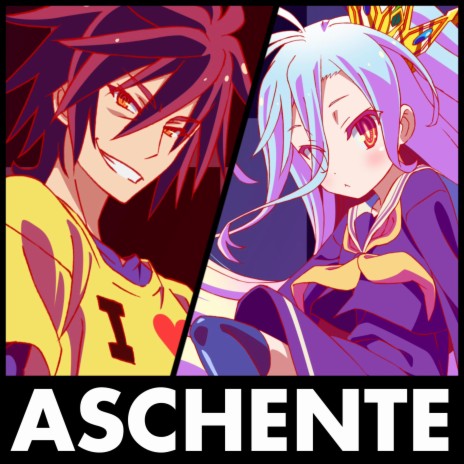 Aschente (No Game No Life) ft. Orxnguru & atribecalledjae | Boomplay Music