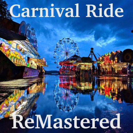 Carnival Ride | Boomplay Music