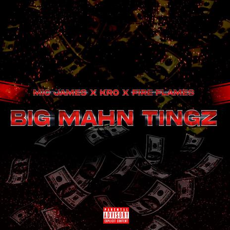 Big Mahn Tingz | Boomplay Music