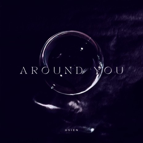 Around You | Boomplay Music