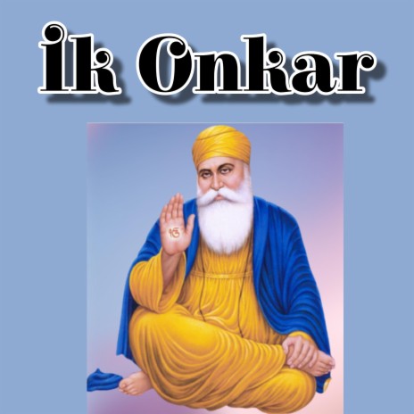 Ik Onkar Satnam Karta Purakh | Boomplay Music