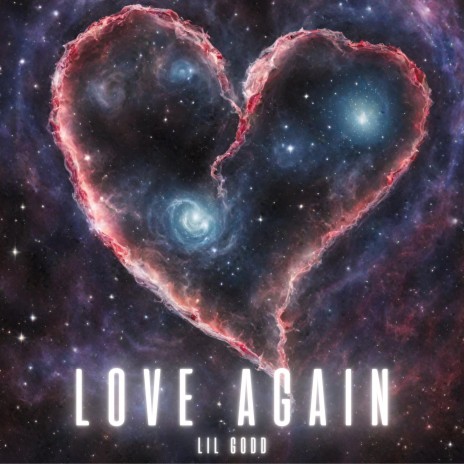 LOVE AGAIN | Boomplay Music