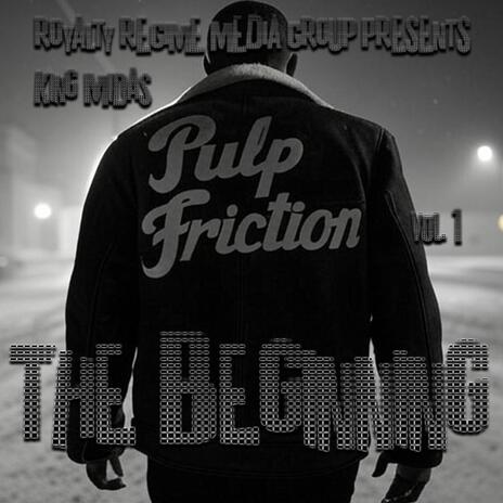 Pulp Friction | Boomplay Music