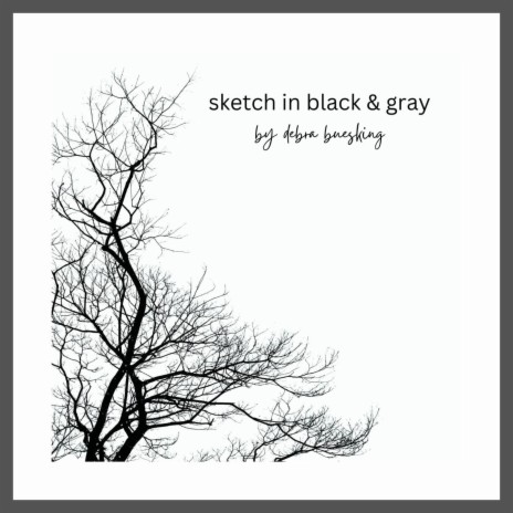 Sketch in Black and Gray | Boomplay Music
