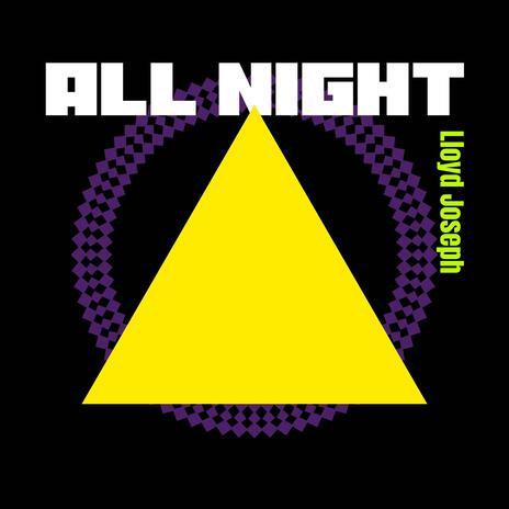 All Night | Boomplay Music