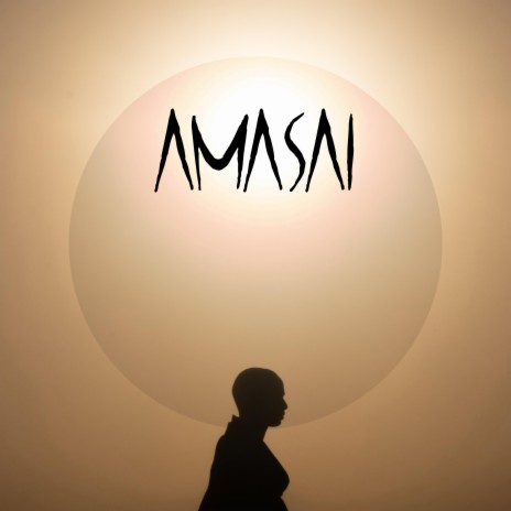 AMASAI | Boomplay Music