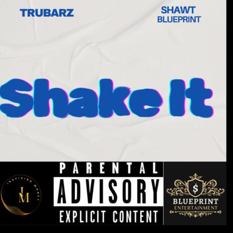 Shake It | Boomplay Music