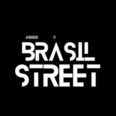 Brazil Street (Afrohouse)