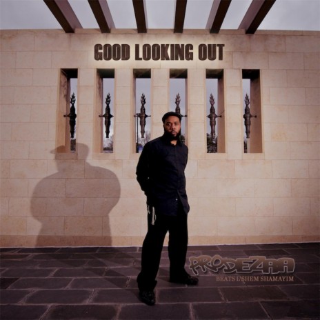 Good Looking Out | Boomplay Music