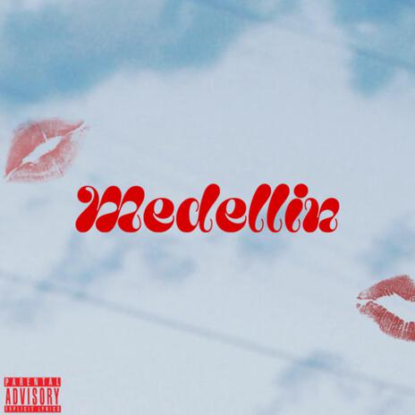 Medellin ft. JdielO | Boomplay Music