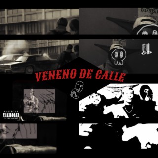 VENENO DE CALLE