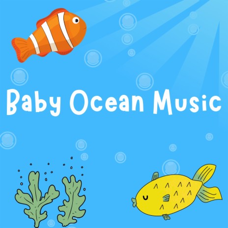 Alphabet Song with Ocean Sounds ft. Waves Lullabies | Boomplay Music