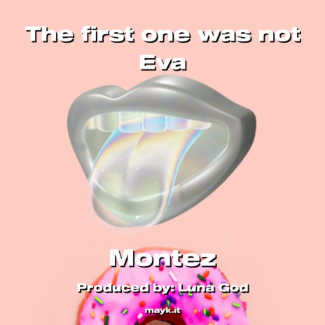 The first one was not Eva | Boomplay Music