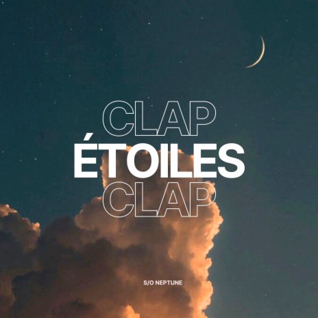 Clap étoiles clap | Boomplay Music