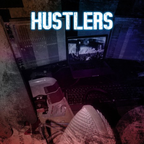 Hustlers | Boomplay Music