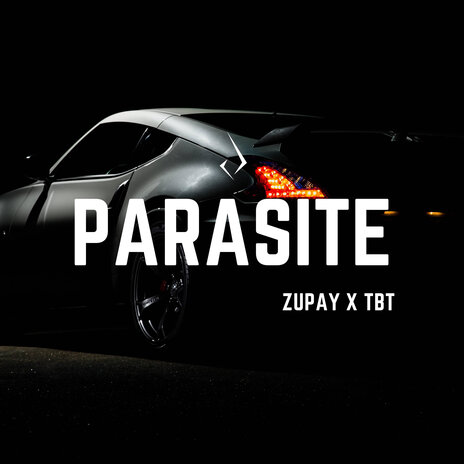 Parasite ft. TBT Prod. | Boomplay Music