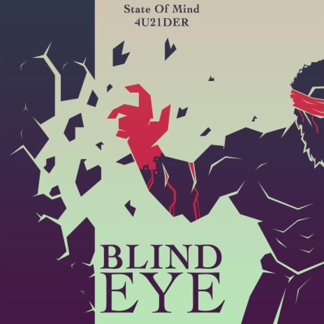 BLIND EYE ft. 4U21DER | Boomplay Music