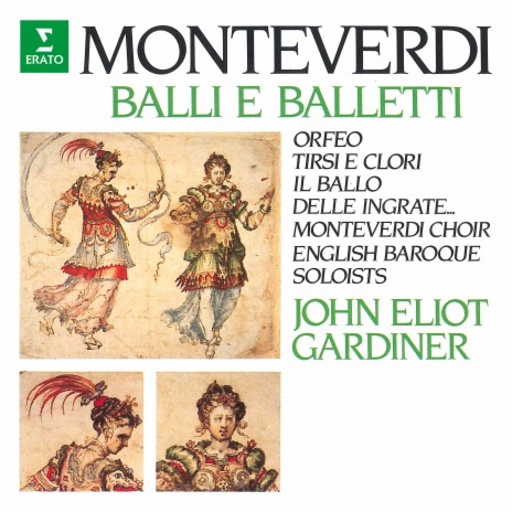 L'Orfeo, SV 318, Act 5: Moresca ft. John Eliot Gardiner | Boomplay Music