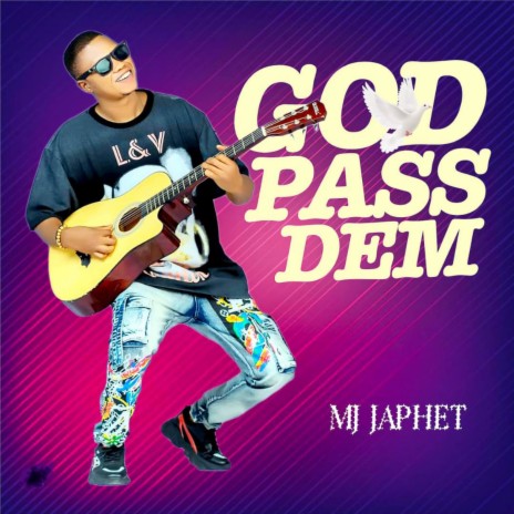 God Pass Dem | Boomplay Music