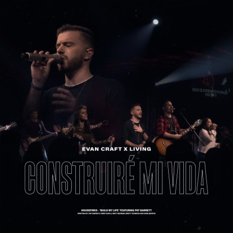 Construiré Mi Vida ft. Living | Boomplay Music