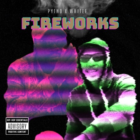 Fireworks ft. Pytho | Boomplay Music