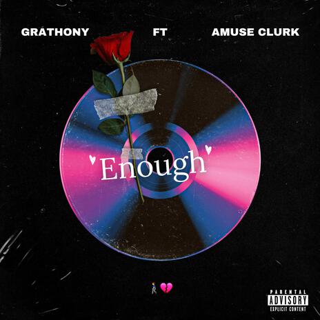 Enough ft. Amuse CLURK | Boomplay Music