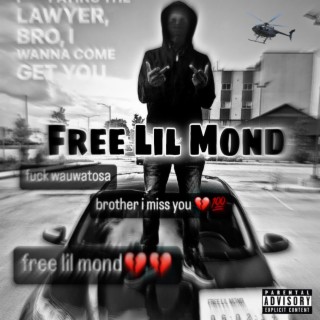 Free Lil Mond