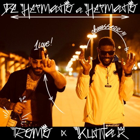 De Hermano a Hermano ft. Kunta K | Boomplay Music