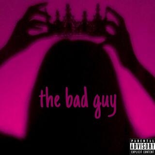 the bad guy