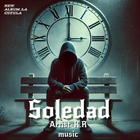 Soledad_album_La Cúpula | Boomplay Music