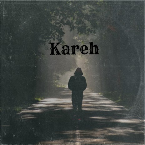 Kareh | Boomplay Music