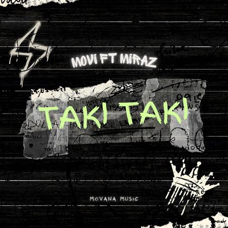 Taki Taki ft. Miraz | Boomplay Music