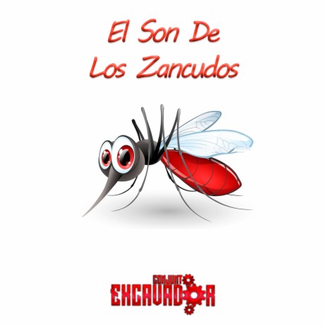 El Son De Los Zancudos | Boomplay Music